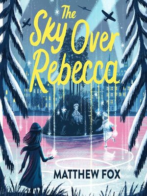 cover image of The Sky Over Rebecca